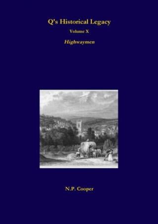 Książka Q's Historical Legacy - 10 - Highwaymen 