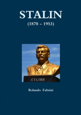 Könyv STALIN (1878 - 1953) 