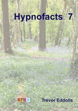 Buch Hypnofacts 7 Trevor Eddolls