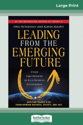 Carte Leading from the Emerging Future Katrin Kaufer