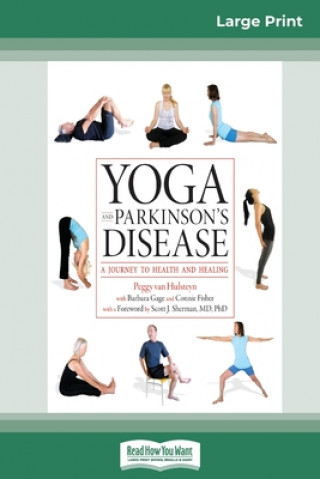 Könyv Yoga and Parkinson's Disease Barbara Gage