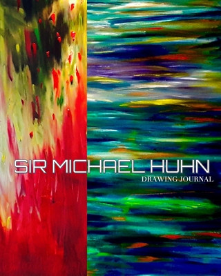 Kniha Sir Michael Huhn oil on canvas painting Drawing Journal Michael Huhn