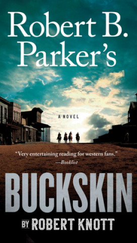 Книга Robert B. Parker's Buckskin 