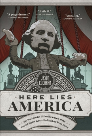 Könyv Here Lies America 