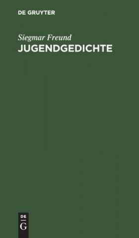 Boek Jugendgedichte Siegmar Freund