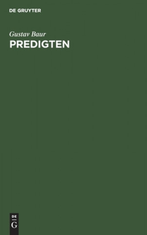 Kniha Predigten Gustav Baur