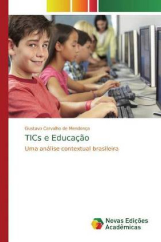 Boek TICs e Educaç?o Gustavo Carvalho de Mendonça