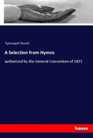Buch A Selection from Hymns Episcopal Church