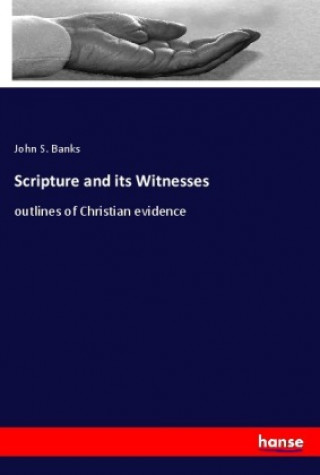 Carte Scripture and its Witnesses John S. Banks