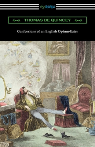 Книга Confessions of an English Opium-Eater 