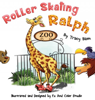 Book Roller Skating Ralph Tracy Blom