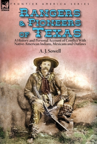 Carte Rangers and Pioneers of Texas 