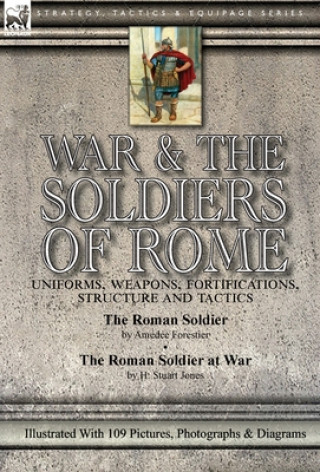 Book War & the Soldiers of Rome H. Stuart Jones