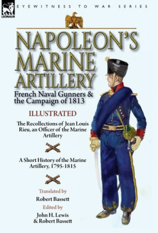 Kniha Napoleon's Marine Artillery John H. Lewis