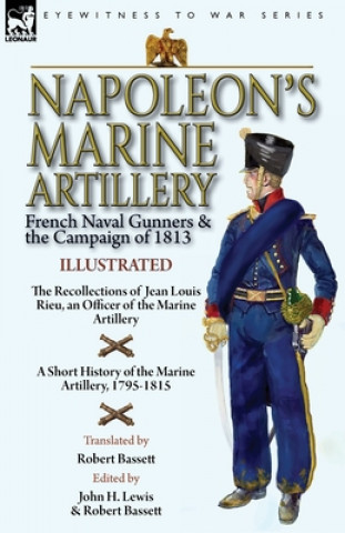 Kniha Napoleon's Marine Artillery John H. Lewis