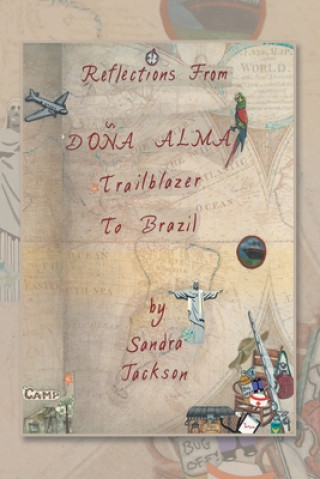 Knjiga Reflections from Dona Alma Sandra Jackson