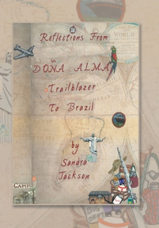 Knjiga Reflections from Dona Alma Sandra Jackson
