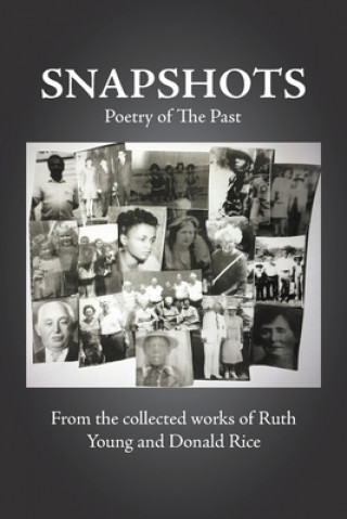 Livro Snapshots Donald Rice