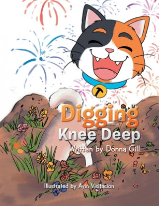 Knjiga Digging Knee Deep Donna Gill