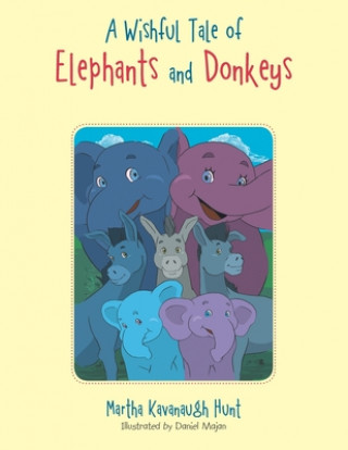 Kniha Wishful Tale of Elephants and Donkeys 