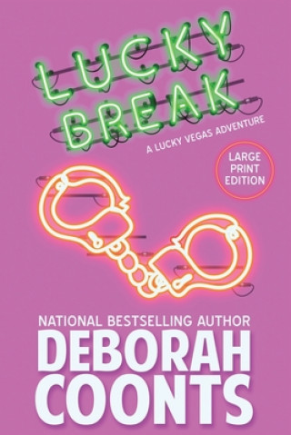Buch Lucky Break Deborah Coonts