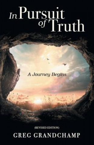 Knjiga In Pursuit of Truth Greg Grandchamp