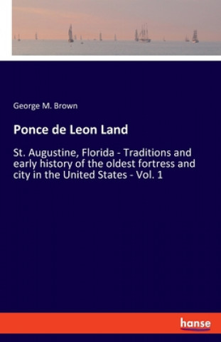 Könyv Ponce de Leon Land 