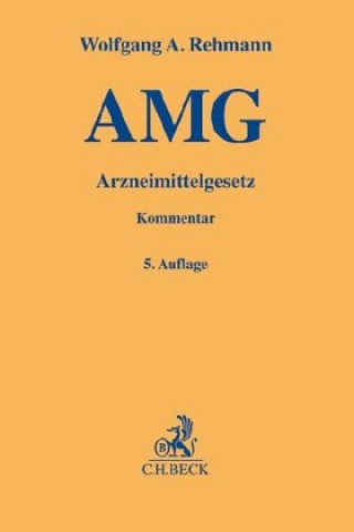 Könyv Arzneimittelgesetz (AMG) 