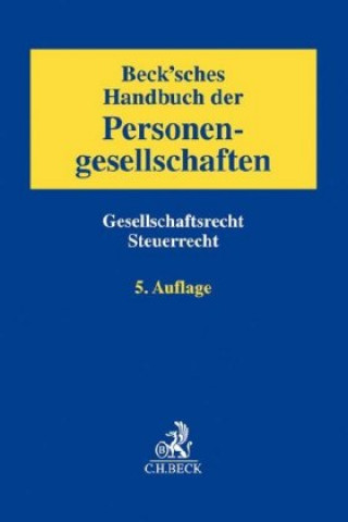 Boek Beck'sches Handbuch der Personengesellschaften Holger Kahle