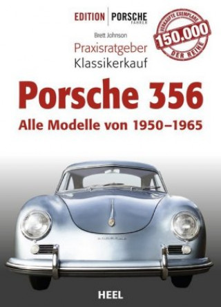 Kniha Praxisratgeber Klassikerkauf Porsche 356 