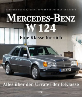 Kniha Mercedes-Benz W 124 Tobias Zoporowski