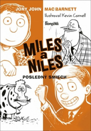 Kniha Miles a Niles Posledný smiech Jory John Mac