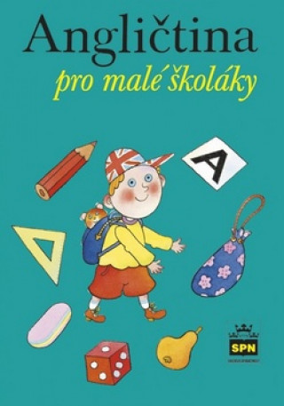 Kniha Angličtina pro malé školáky Marie Zahálková