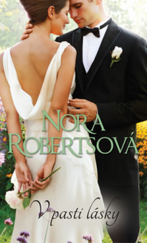 Książka V pasti lásky Nora Roberts