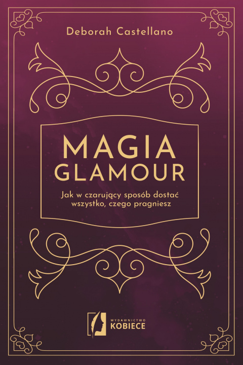 Книга Magia glamour Castellano Deborah