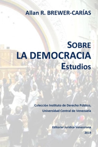 Könyv SOBRE LA DEMOCRACIA. Estudios 