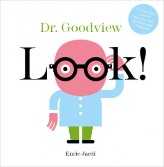 Kniha Look! Dr. Goodview 