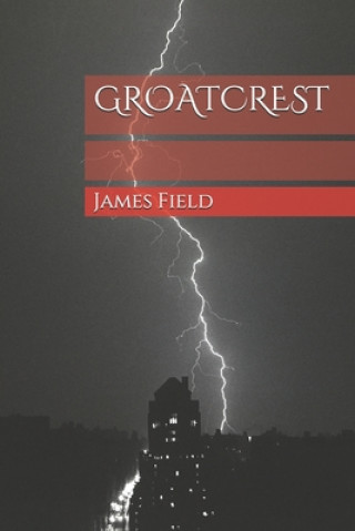 Book Groatcrest James Field