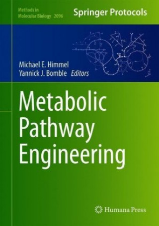 Knjiga Metabolic Pathway Engineering Yannick J. Bomble