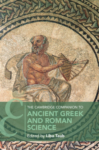 Könyv Cambridge Companion to Ancient Greek and Roman Science 