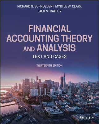Kniha Financial Accounting Theory and Analysis: Text and Cases Myrtle W. Clark
