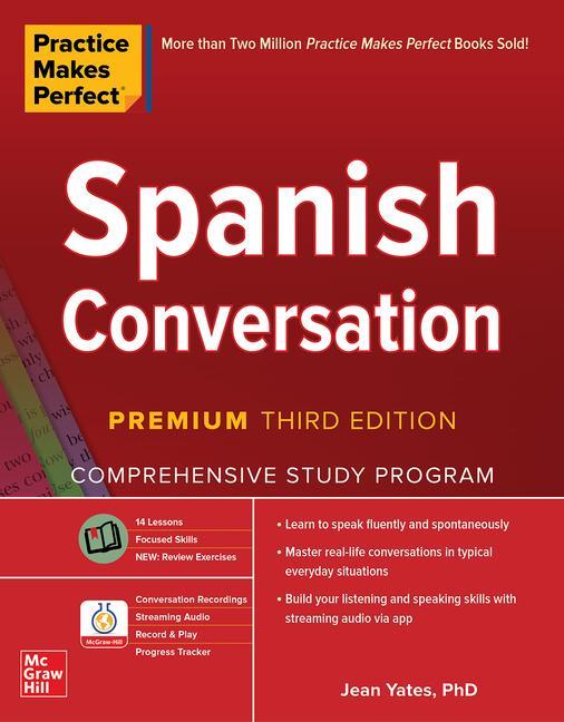 Carte Practice Makes Perfect: Spanish Conversation, Premium Third Edition 