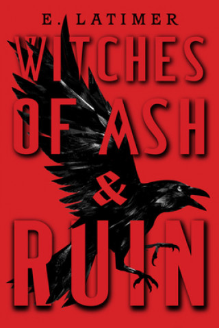 Книга Witches of Ash and Ruin 