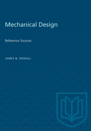 Knjiga Mechanical Design J. N. Siddall