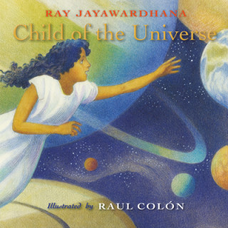 Kniha Child of the Universe Raul Colon