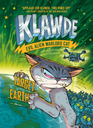 Kniha Klawde: Evil Alien Warlord Cat: Target: Earth #4 Emily Chenoweth