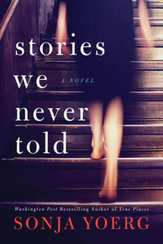 Könyv Stories We Never Told 