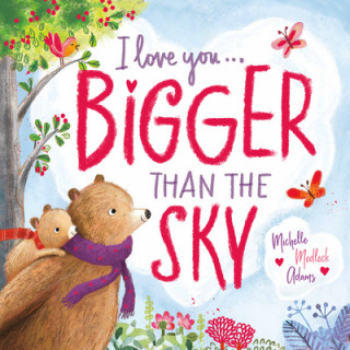 Libro I Love You . . . Bigger Than the Sky Ag Jatkowska