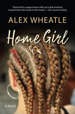 Kniha Home Girl Alex Wheatle