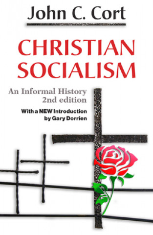 Kniha Christian Socialism: An Informal History Gary Dorrien